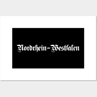 Nordrhein-Westfalen (North Rhine-Westphalia) written with gothic font Posters and Art